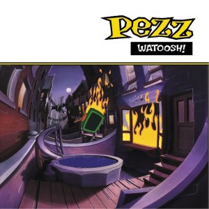 Pezz - Watoosh