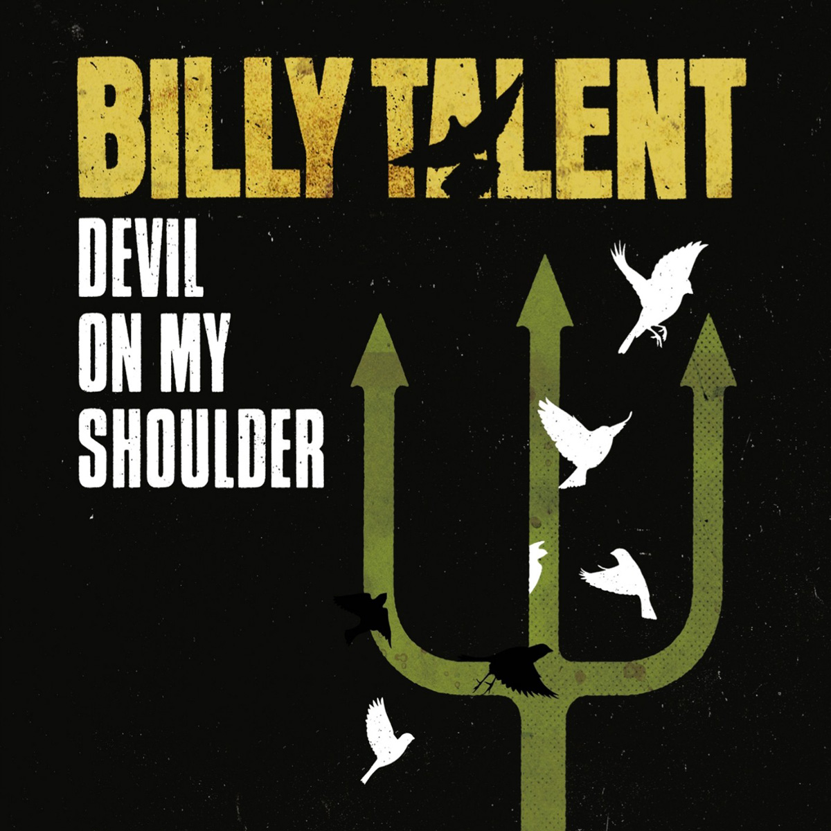 Discographie - Billy Talent - Devil On My Shoulder - Single