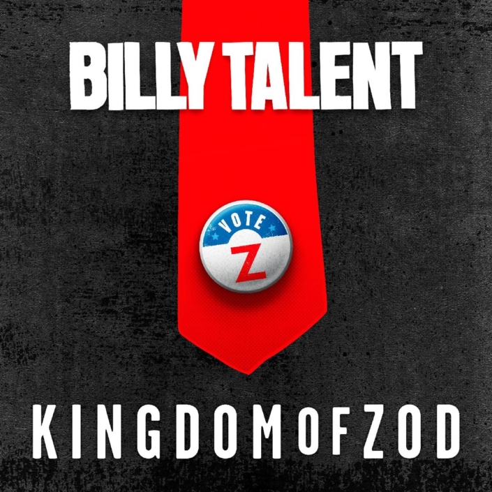 Discographie - Billy Talent - Kingdom of Zod - Single