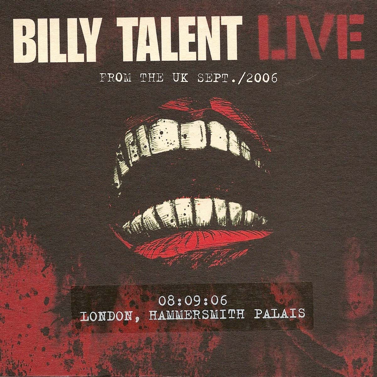 Discographie - Billy Talent - Live from the UK - London Hammersmith Palais