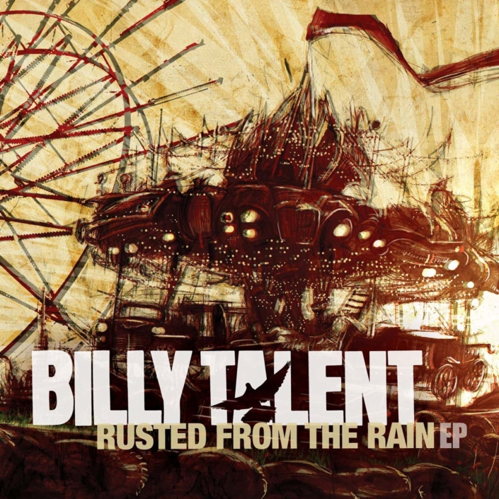 Discographie - Billy Talent - Rusted from the Rain - EP