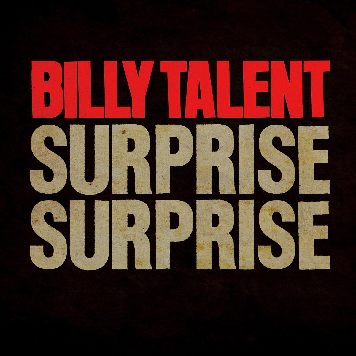 Discographie - Billy Talent - Surprise Surprise - Single