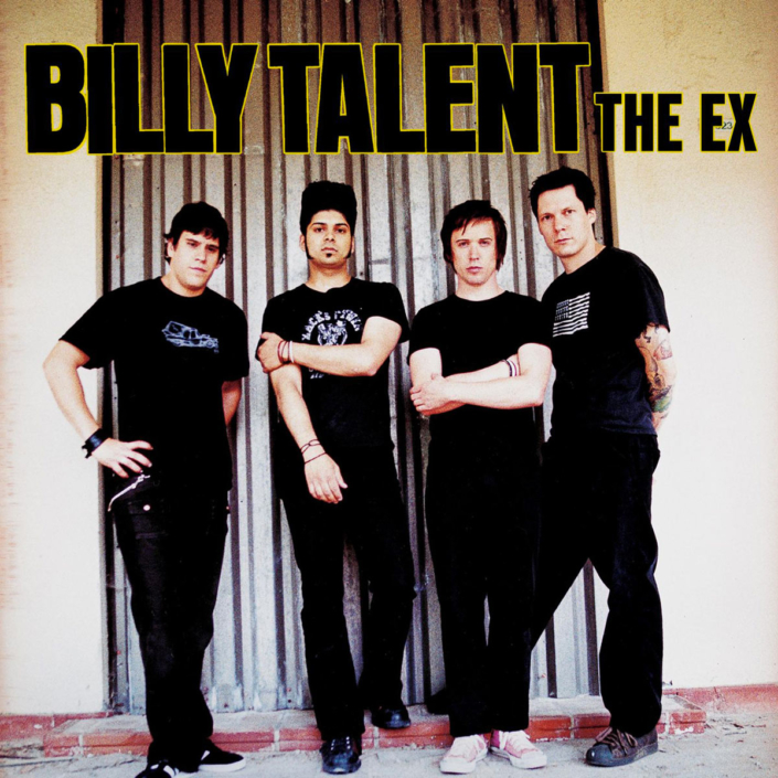 Discographie - Billy Talent - The Ex - Single