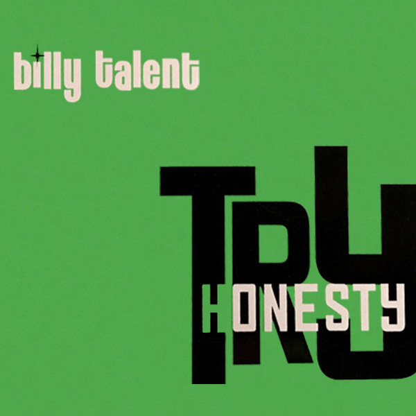 Discographie - Billy Talent - Try Honesty - Green EP