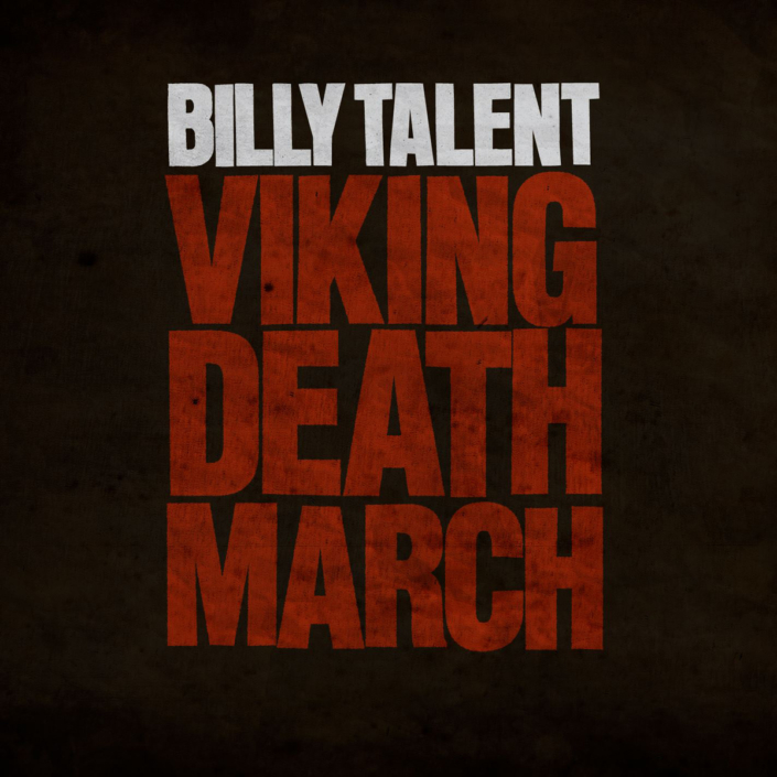 Discographie - Billy Talent - Viking Death March - Single