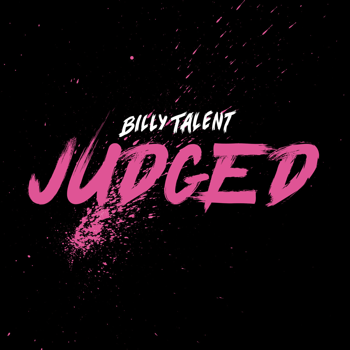 Discographie - Billy Talent - Judged (Single)