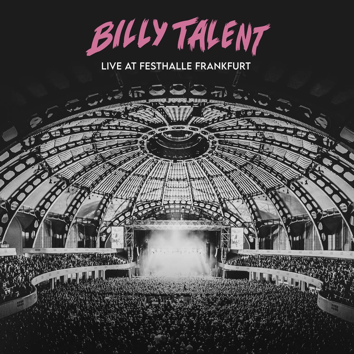 Discographie - Billy Talent - Live At Festhalle Frankfurt